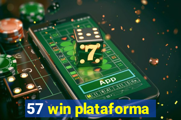 57 win plataforma